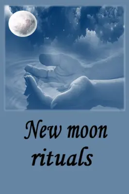 New Moon Ritual android App screenshot 0